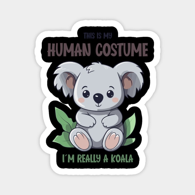 Cute Koala Halloween T-Shirt | This is My Human Costume Tee | Funny Wildlife Lovers Season Outfit | Adorable Gift Idea Magnet by Indigo Lake