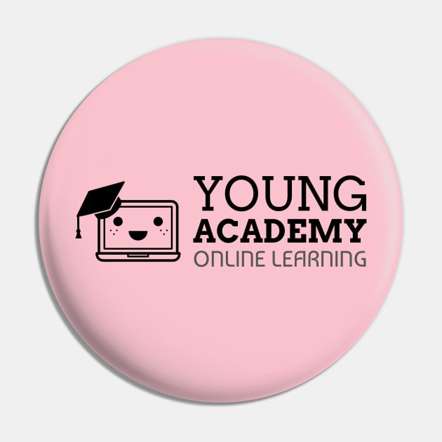 Young Academy Online Learning Pin by BB Funny Store
