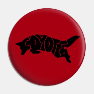 Coyote Font Pin