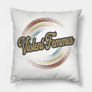 Violent Femmes Circular Fade Pillow