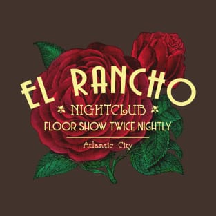 El Rancho Nightclub from Citizen Kane T-Shirt
