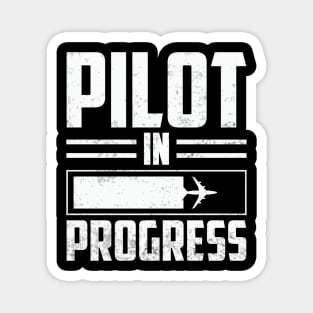 Pilot In Progress Future Pilot Funny Aviation Lover Magnet