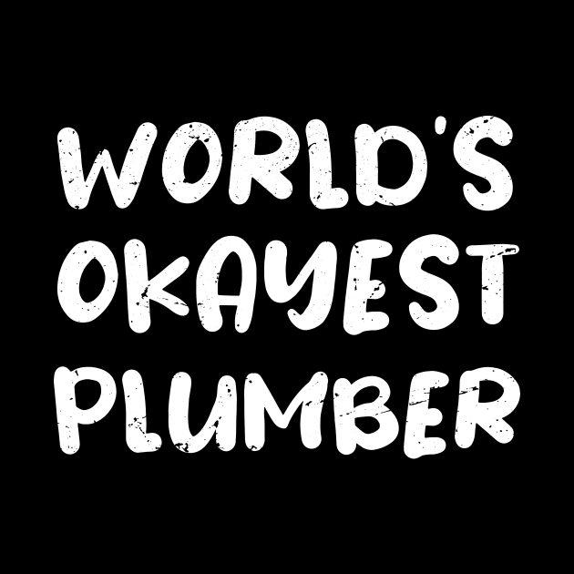 World's okayest plumber by Anodyle