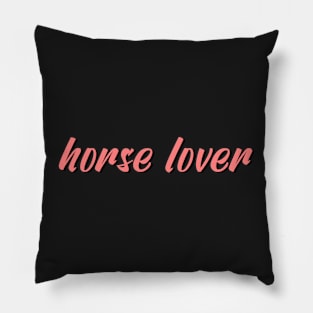 horse lover Pillow