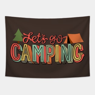 Let's Go Camping Tapestry