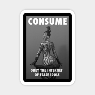 THE QUEEN OF REALITY TV - CONSUME Magnet