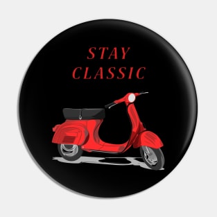 Stay Classic - Red Vespa Artwork Pin