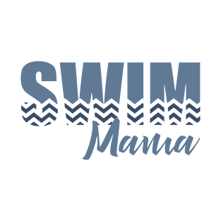 Swim Mama T-Shirt