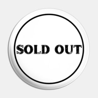 SOLD OUT By Abby Anime(c) (WhiteDistressed) Pin