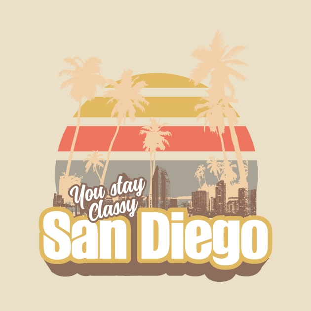 Stay classy San Diego by Graphiksmash