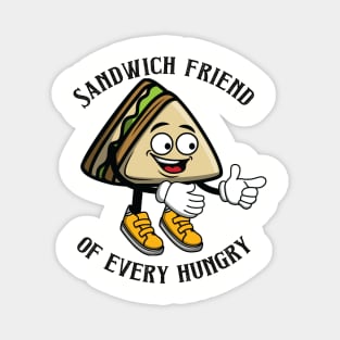 Sandwich Friend Of Every Hungry Magnet