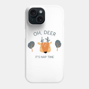 Oh deer, it's nap time Phone Case