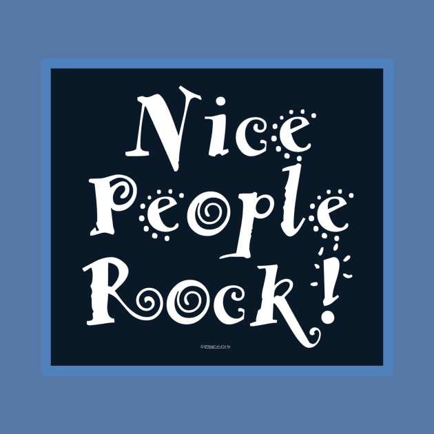 Nice People Rock by FunkilyMade