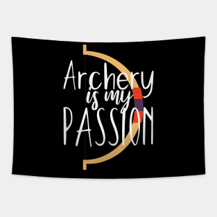 Archery is my passion Tapestry