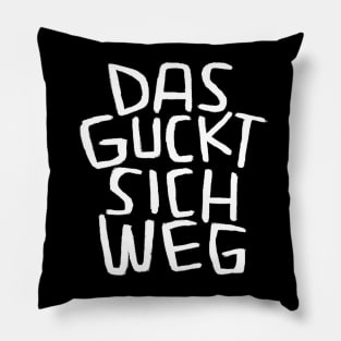 Das guckt sich weg, Lustiger Handwerker Spruch Pillow