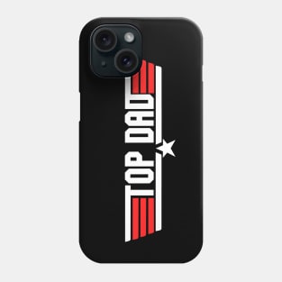 Top Dad Father's Day Phone Case