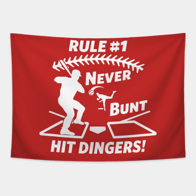 Rule #1 Never Bunt Hit Dingers Funny Baseball Tapestry by TeeCreations