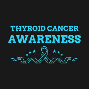 Thyroid Cancer Awareness T-Shirt