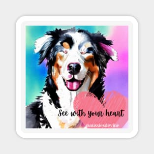 See With Your Heart - Home Goods and Cases Magnet