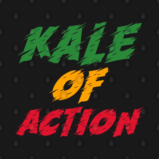 Kale Of Action by Feminist Foodie