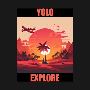 Yolo - Explore 3 T-Shirt