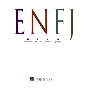 ENFJ The Giver, Myers-Briggs Personality Type T-Shirt