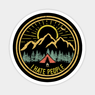 I Hate People Camping Shirt Vintage Retro Magnet