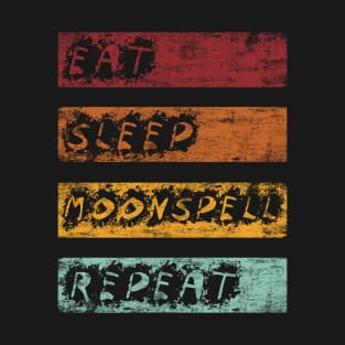 Eat Sleep Moonspell T-Shirt