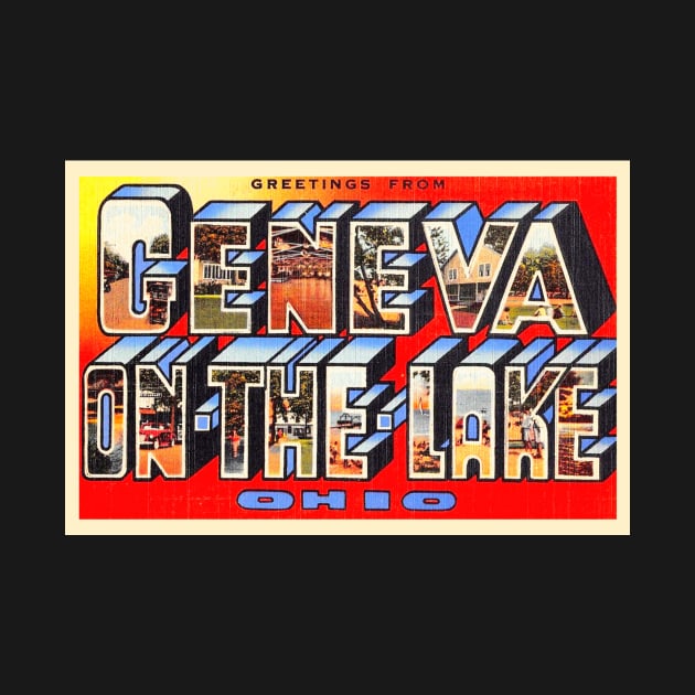 Greetings from Geneva on the Lake, Ohio - Vintage Large Letter Postcard by Naves