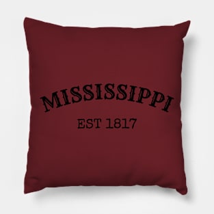 Mississippi Est 1817 Pillow