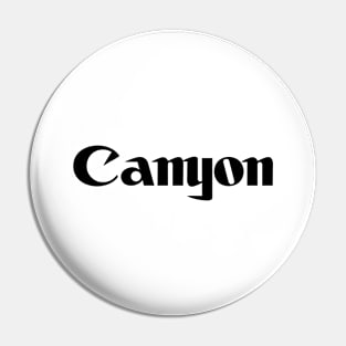 Canyon City Pin