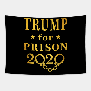 Gold Trump For Prison 2020 Tapestry