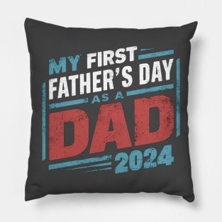 First Time Dad Est 2024 Fathers Day Pillow