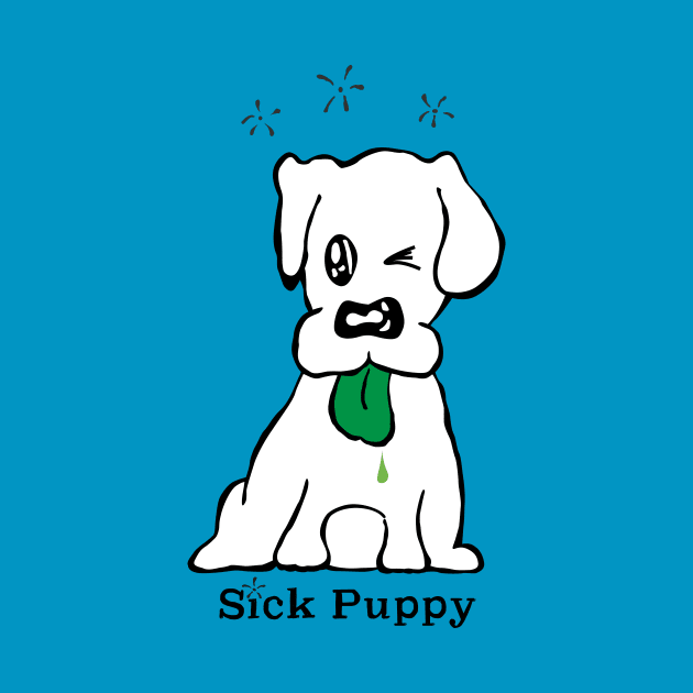 You Sick Puppy by HR411design