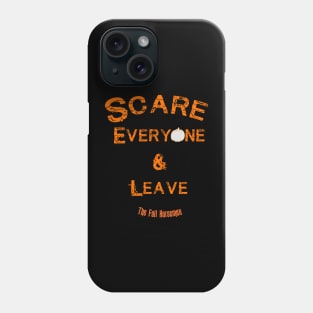 Acknowledge the Scare. Phone Case