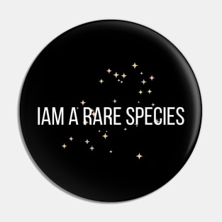 Iam Rare Species Pin