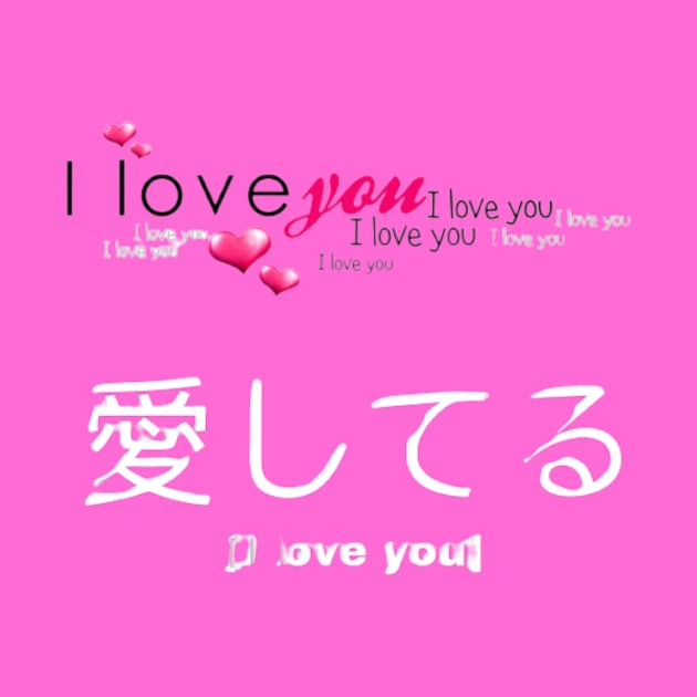 I love you t-shirt for you new art by TytyQuate