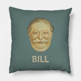 William Howard Taft (Just Bill) 1908 T-Shirt Pillow