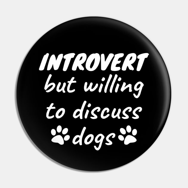 Introvert but willing to discuss dogs Pin by LunaMay