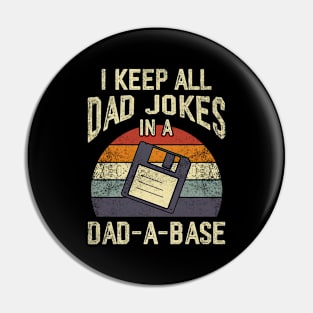 Vintage I Keep All My Dad Jokes In A Dad A Base Father's Day Pin