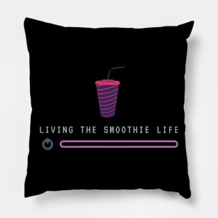 Live that Life! Pillow