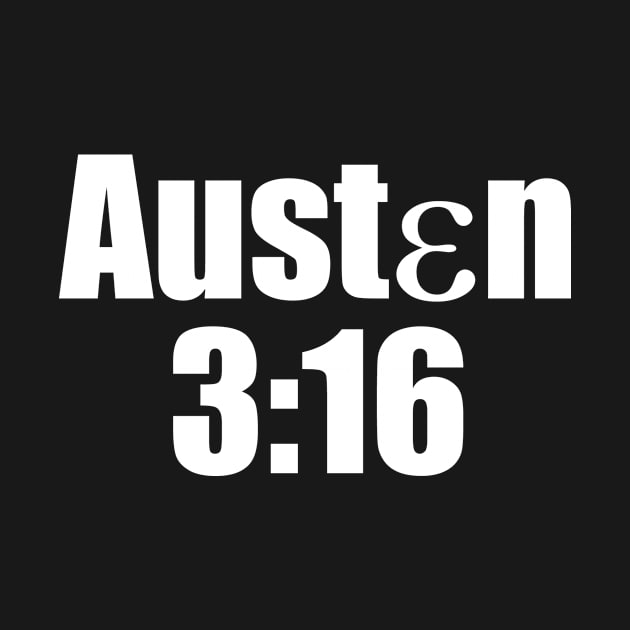 Austen 3:16 by jtmtzrwj