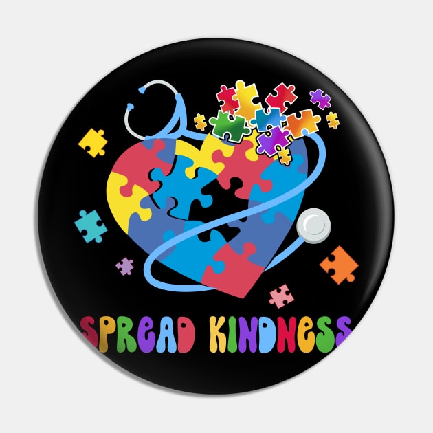 Spread Kindness Autism Awareness Stethoscope Heart Nurse Nursing Pin by FortuneFrenzy