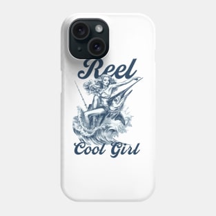 reel cool girl, pin up girl Phone Case