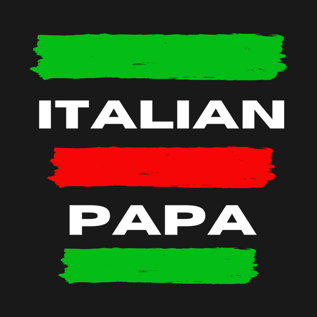 Italian PaPa by Artsy Y'all