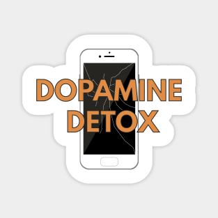 Dopamine Detox Magnet