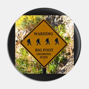 Big foot crossing zone sign Pin