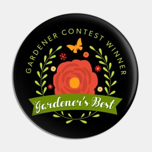 Gardener Contest Winner Gardener's Best Pin