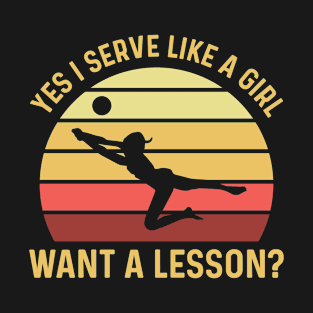 Volleyball Team Quote for a Volleyball Girl T-Shirt