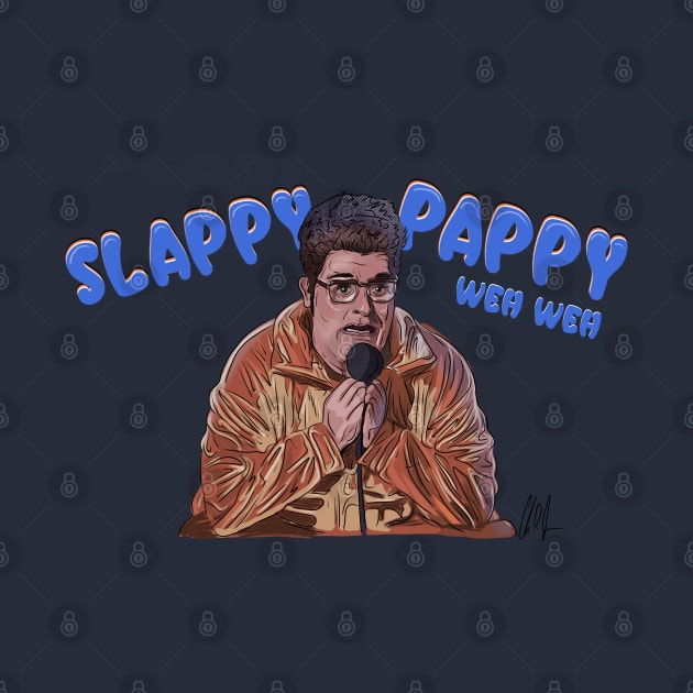 SNL: Slappy Pappy by 51Deesigns